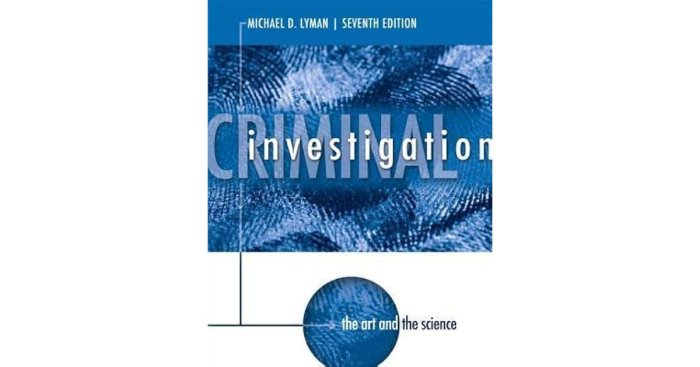 Criminal investigation the art and the science 9th edition pdf